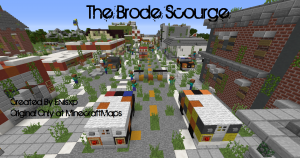 Télécharger The Brode Scourge pour Minecraft 1.8.8